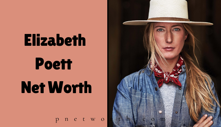 Elizabeth Poett Net Worth