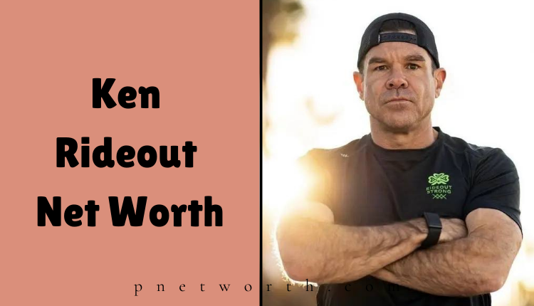 Ken Rideout Net Worth