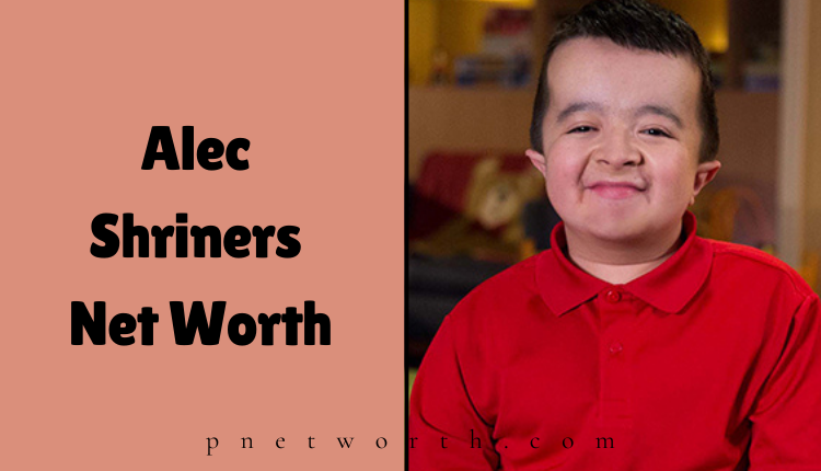 Alec Shriners Net Worth