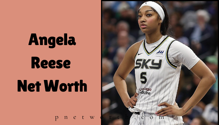 Angela Reese Net Worth