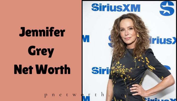 Jennifer Grey Net Worth