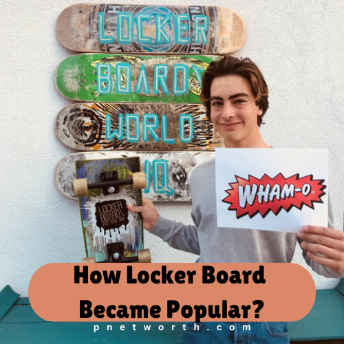 Locker Board Net worth