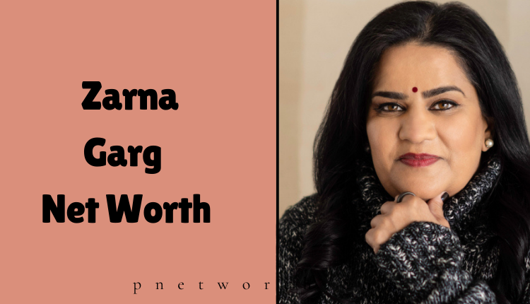 Zarna Garg Net Worth