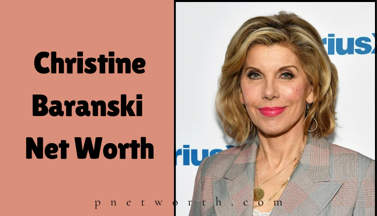 Christine Baranski Net Worth