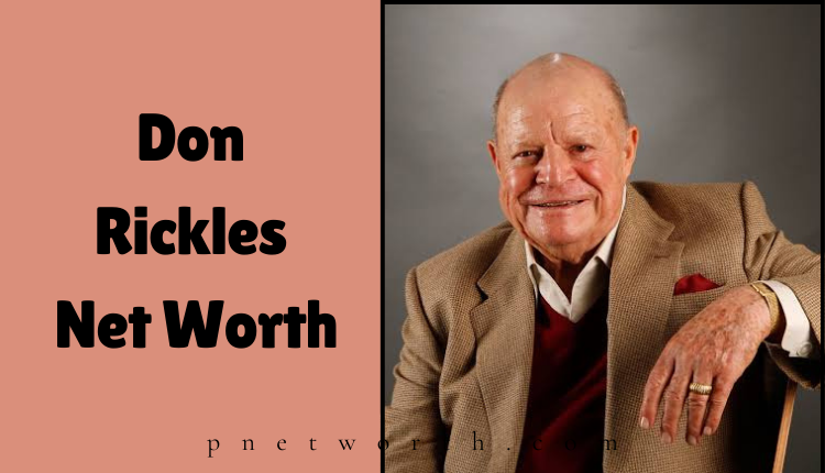 Don Rickles Net Worth