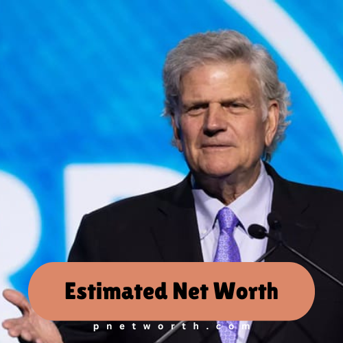 Franklin Graham Net Worth