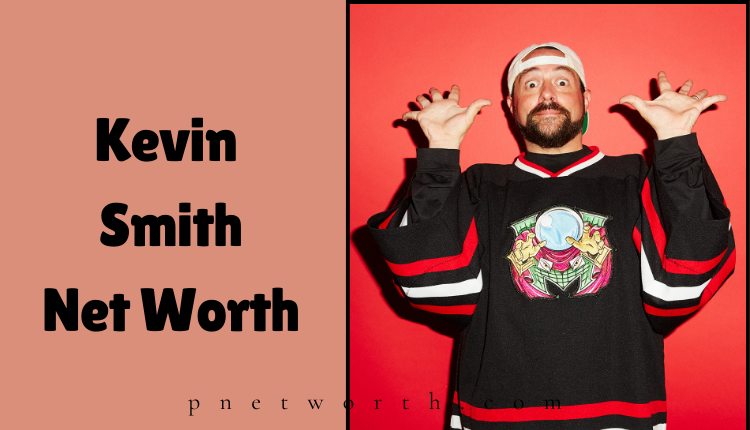 Kevin Smith Net Worth